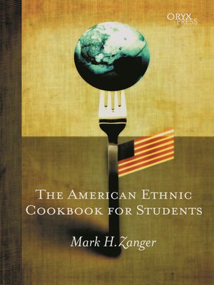 cover image of The American Ethnic Cookbook For Students